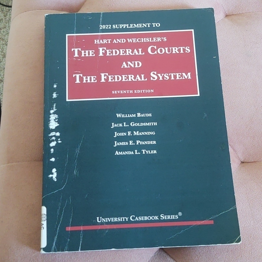 2022 Supplement to Hart & Wechsler's The Federal Courts and The Federal System